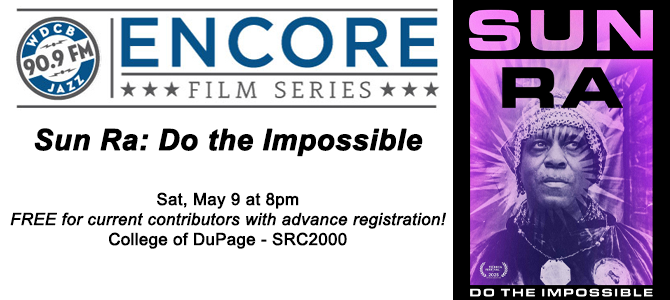 Encore Film Series - Sun Ra - 05 09 26